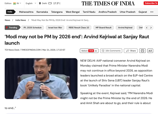 Arvind Kejriwal speaks at a public event, with a Times of India article headline stating his claim that Modi may not be PM by the end of 2026.