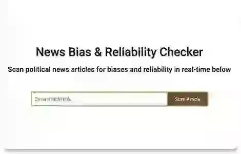 Screenshot of a web page titled "News Bias & Reliability Checker" with a search bar and a button labeled "Scan Article" below the title and instructions.