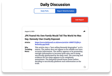 A webpage titled "Daily Discussion" displays a news article link about JFK with a "Report Misinformation" button and a summary of claims and credibility concerns.